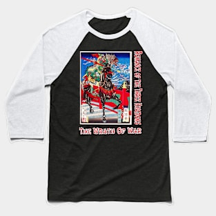 The Wrath of War Baseball T-Shirt